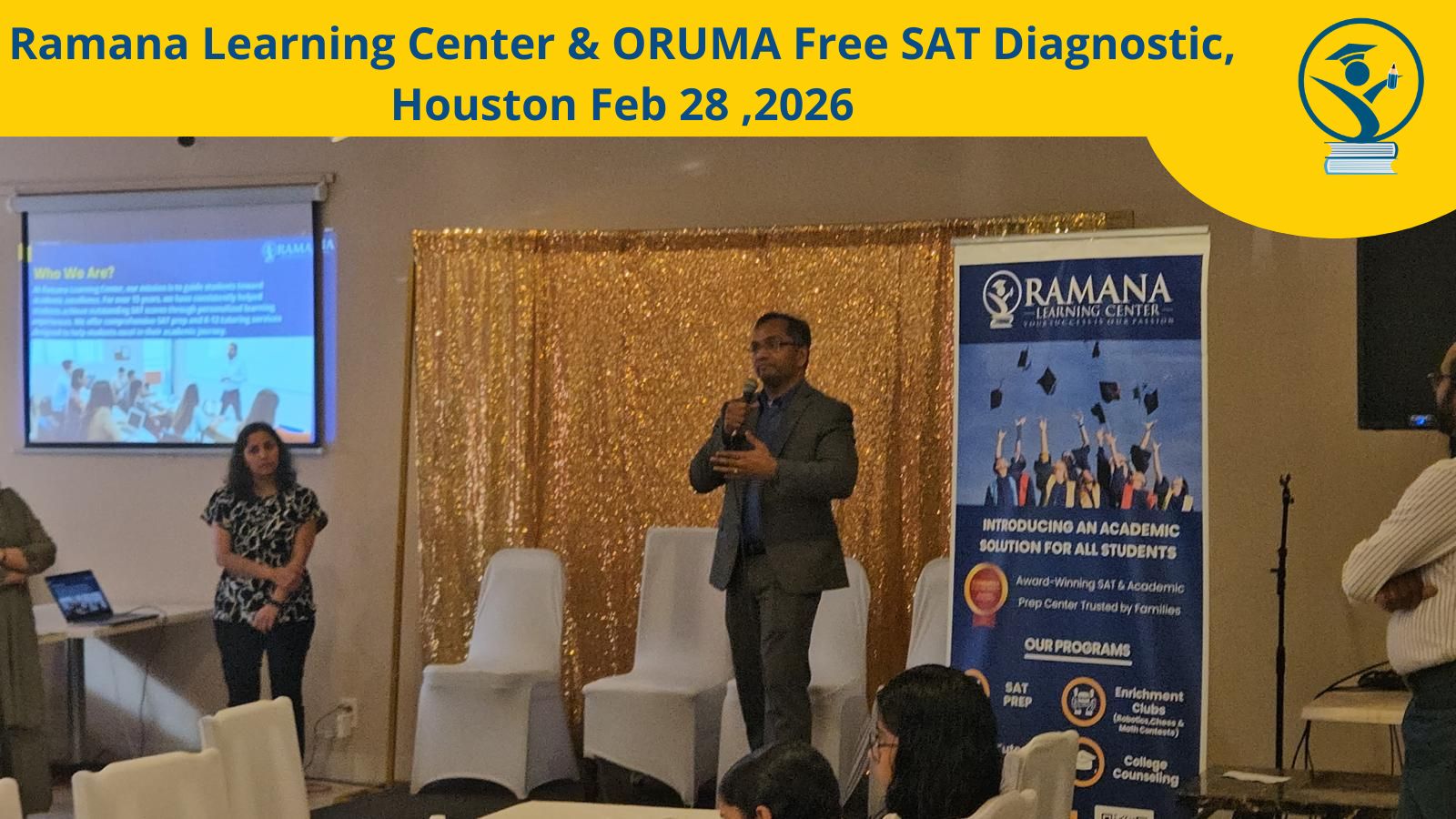 Ramana Learning Center & ORUMA Free SAT Diagnostic, Houston Feb 28, 2026